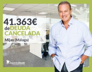 Repara tu Deuda abogados cancela 41.363€ en Mijas (Málaga) con la Ley de Segunda Oportunidad