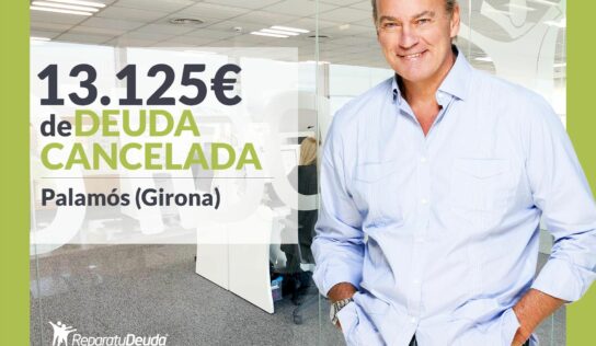 Repara tu Deuda Abogados cancela 13.125€ en Palamós (Girona) con la Ley de Segunda Oportunidad