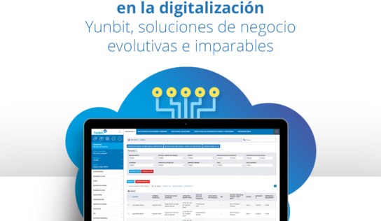 ERP cloud, el gran protagonista en la digitalización. Yunbit, soluciones de negocio evolutivas e imparables