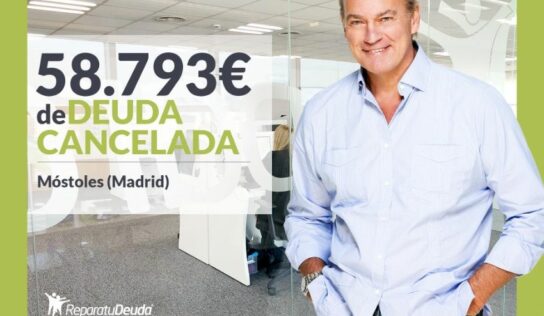Repara tu Deuda Abogados cancela 58.793,00€ en Móstoles (Madrid) con la Ley de la Segunda Oportunidad