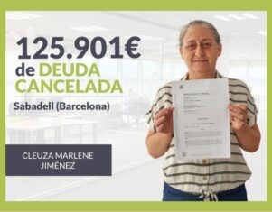 Repara tu Deuda Abogados cancela 125.901€ en Sabadell (Barcelona) con la Ley de Segunda Oportunidad