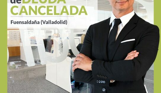 Repara tu Deuda Abogados cancela 119.383 € en Fuensaldaña (Valladolid) con la Ley de Segunda Oportunidad