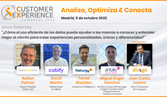El uso eficiente de los datos a debate en CX Congress 2022, para entender mejor al cliente y ofrecer experiencias diferenciales