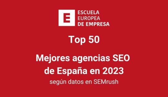 Top 50: las mejores agencias SEO de España 2023