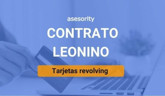 Asesority consigue anular una tarjeta revolving por contrato leonino