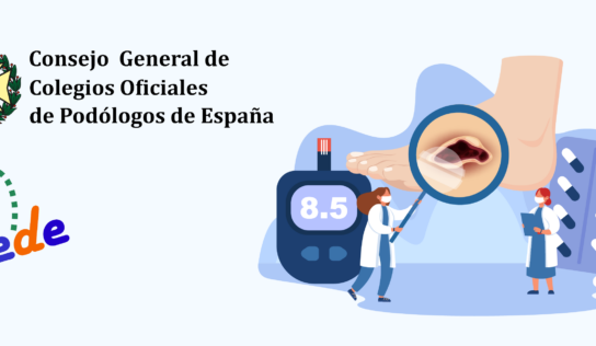 El Consejo General de Colegios Oficiales de Podólogos y la FEDE  renuevan su colaboración poniendo el foco en el  «pie diabético»