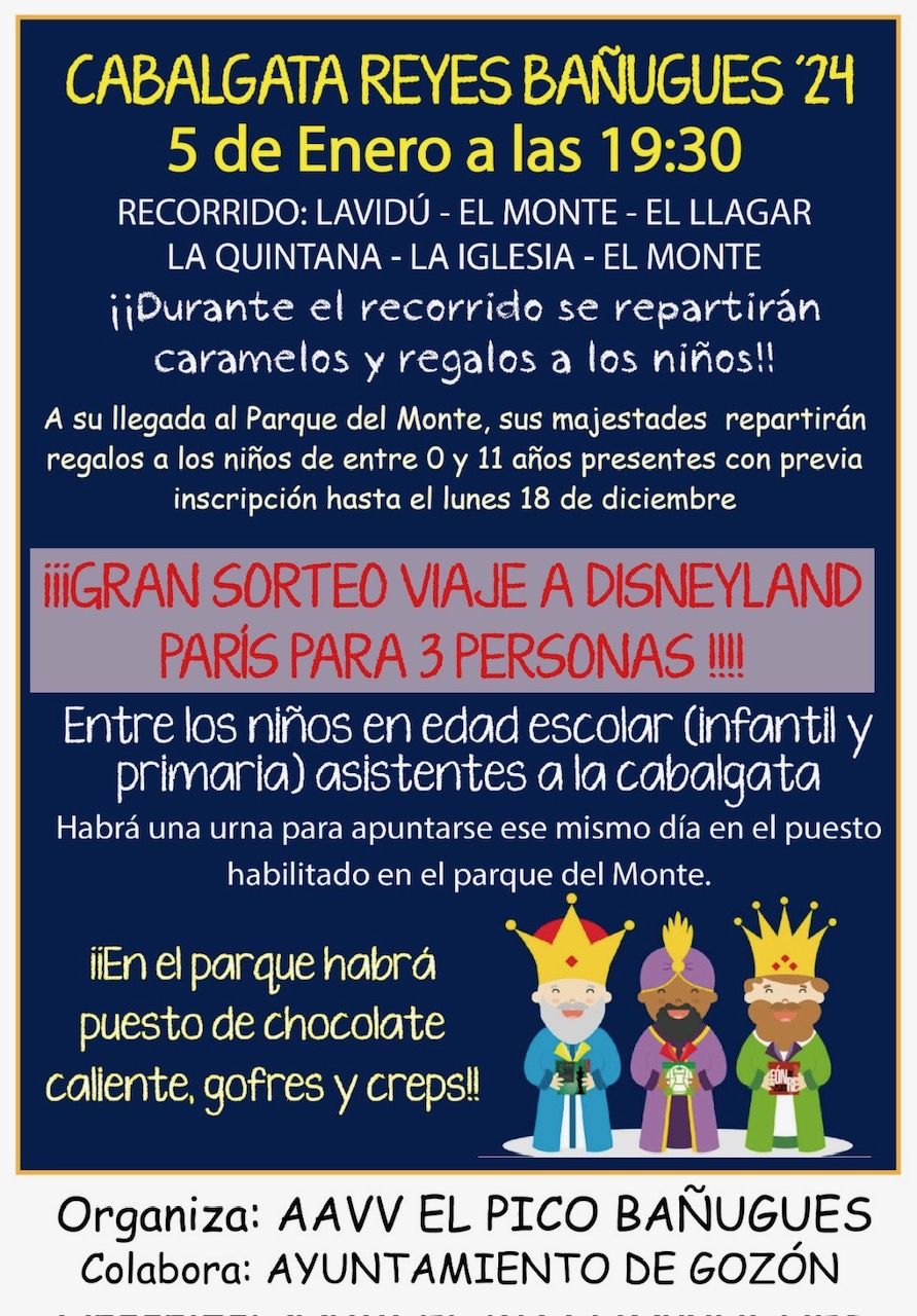 Los RRMM de Bañugues sortearán un viaje a Disneyland París entre todos los niños y niñas inscritos a su cabalgata, además de entregar regalos personalizados al finalizar el desfile